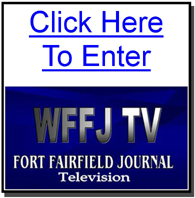 Fort Fairfield Journal / WFFJ-TV